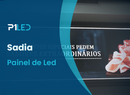 Telão de LED criado para a Sadia